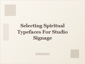 Serene Fonts for Spiritual Studio Signage